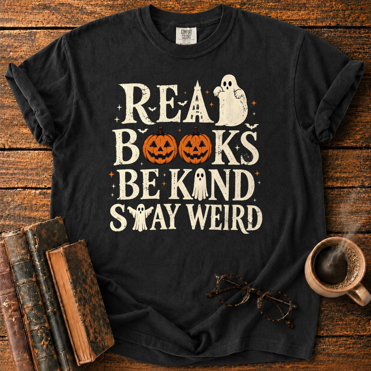Read Books Be Kind Stay Weird T-Shirt in Black – BooksThreads