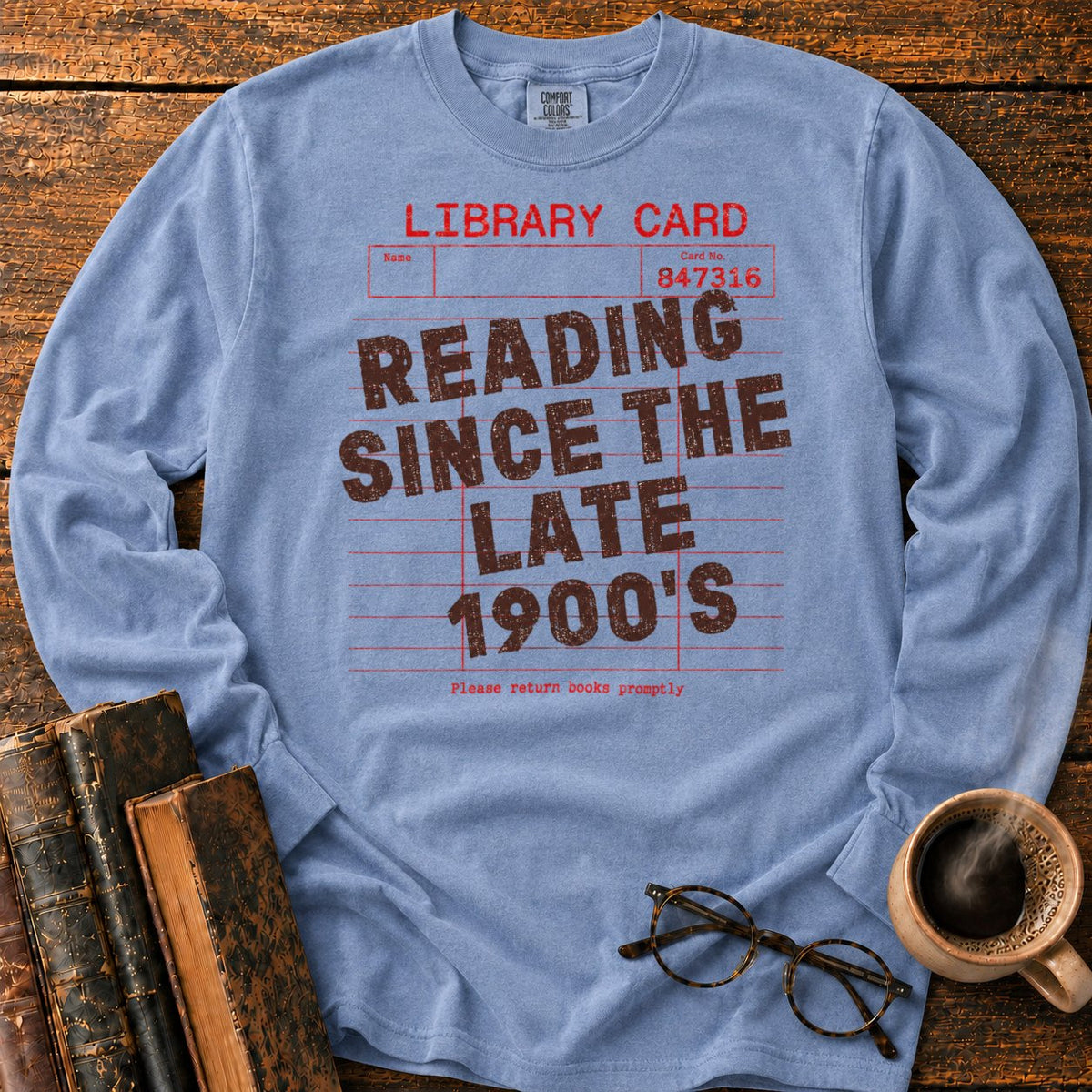 Reading Since Late 1900s LS T-Shirt in Blue Jean – BooksThreads
