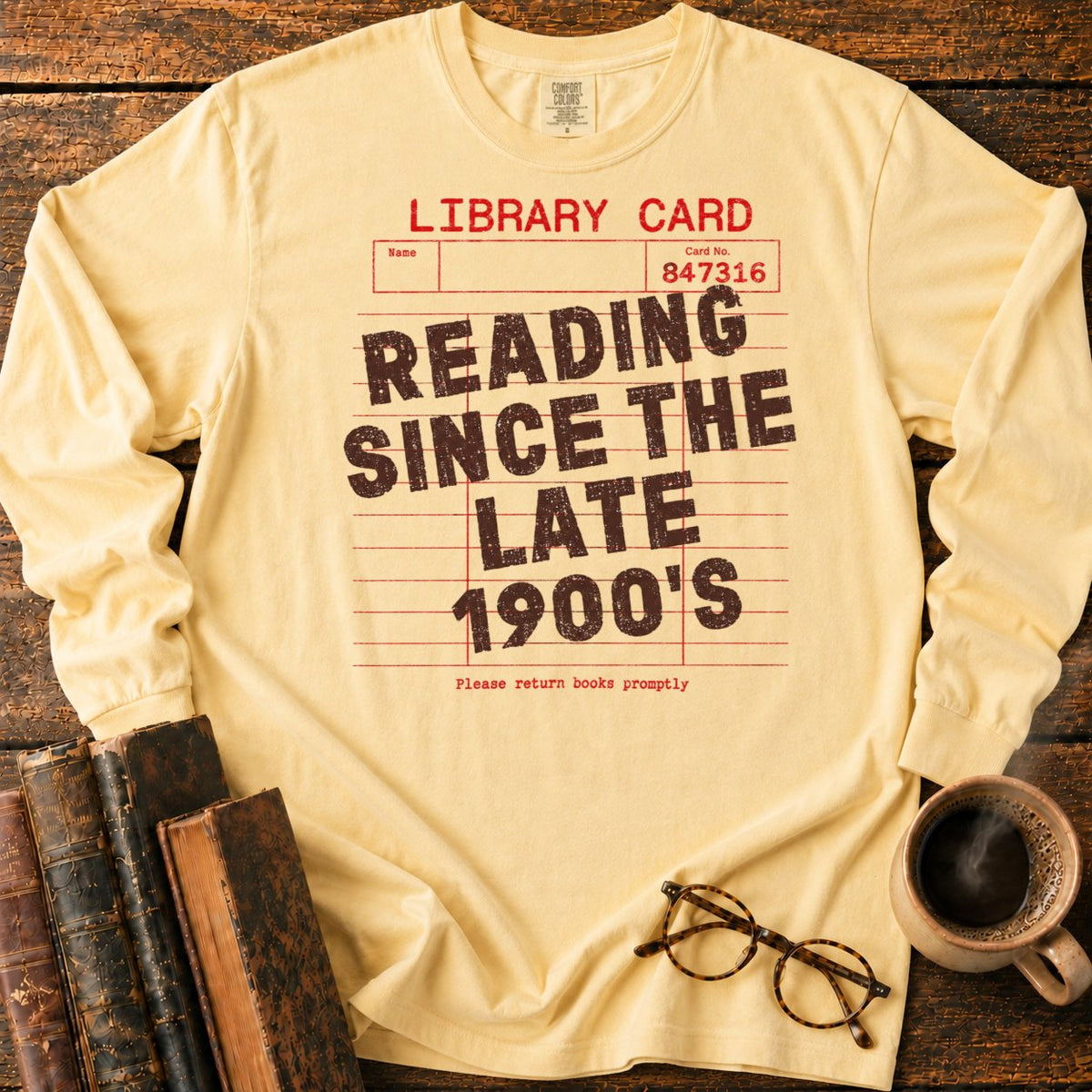 Reading Since Late 1900s LS T-Shirt in Butter – BooksThreads