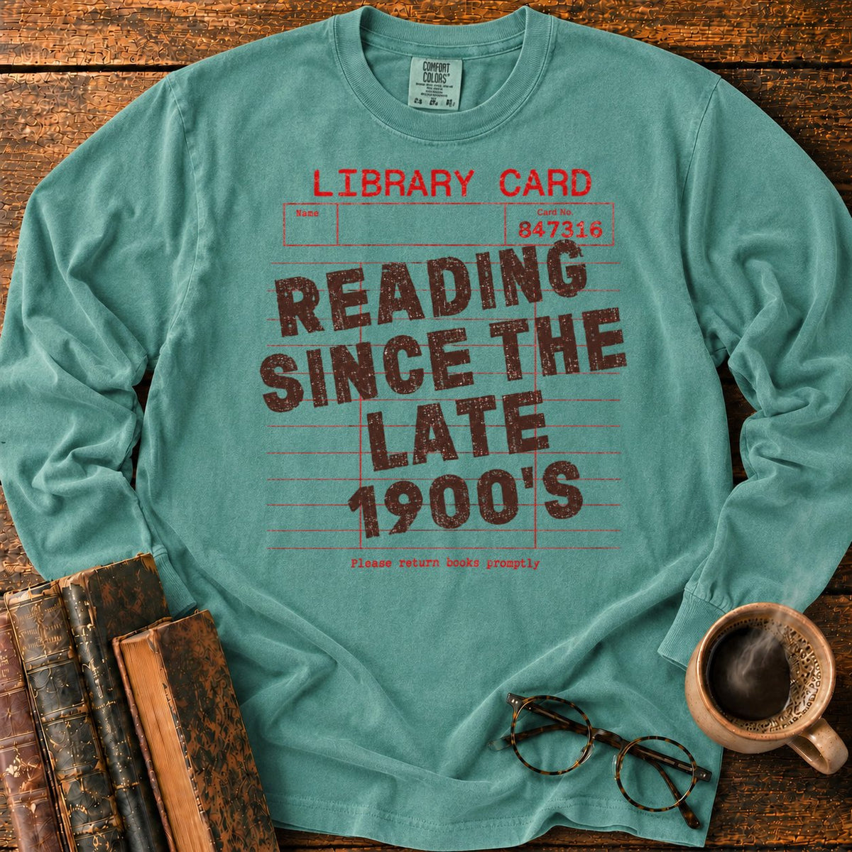Reading Since Late 1900s LS T-Shirt in Light Green – BooksThreads
