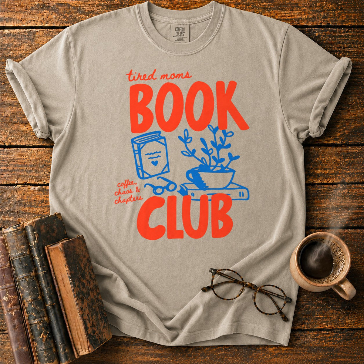 Retro Tired Moms Book Club T-Shirt in Khaki – BooksThreads