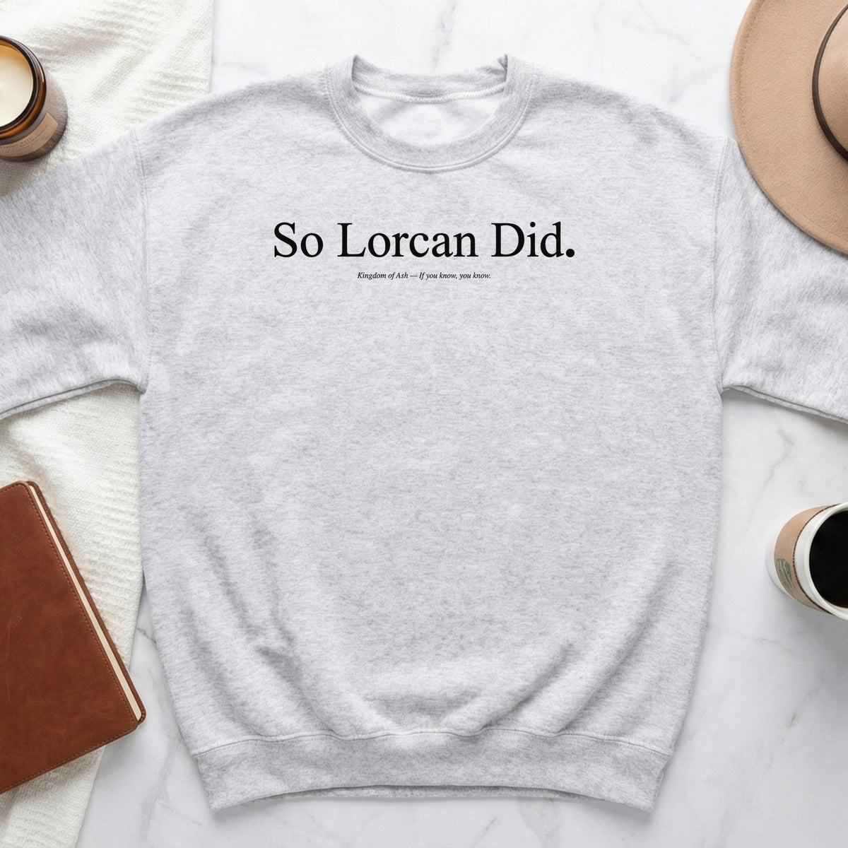 So Lorcan Did Sweatshirt