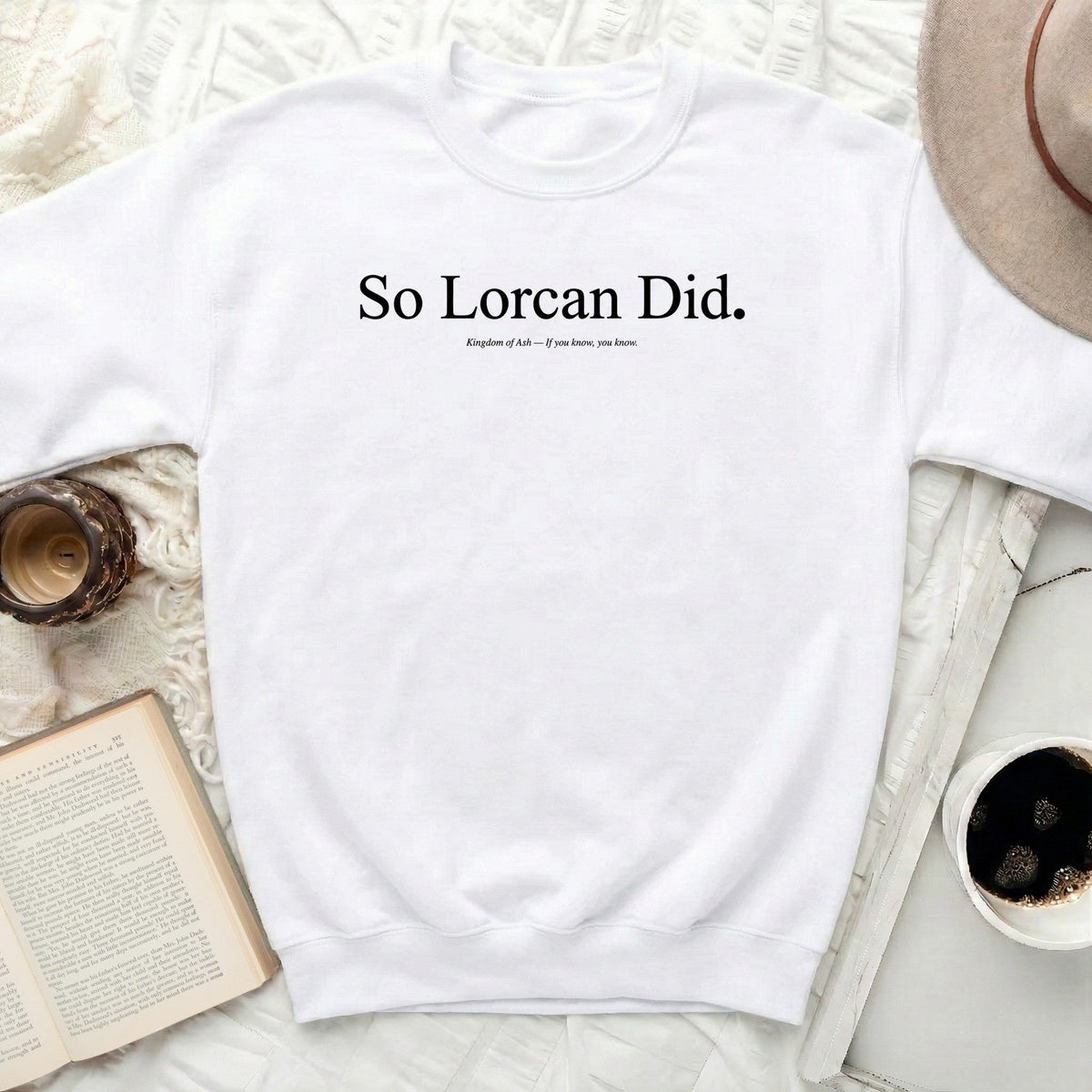 So Lorcan Did Sweatshirt