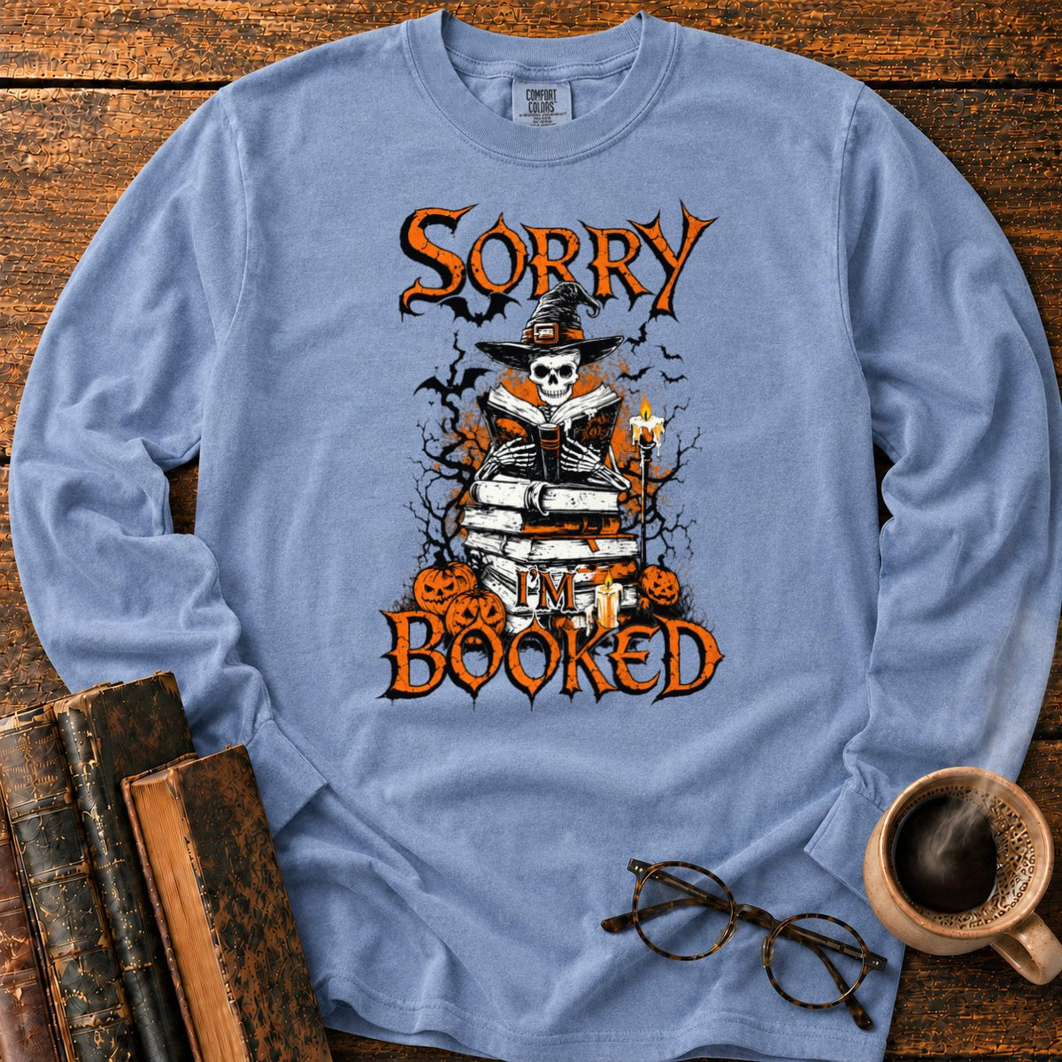 Sorry I'm Booked LS T-Shirt in Blue Jean – BooksThreads