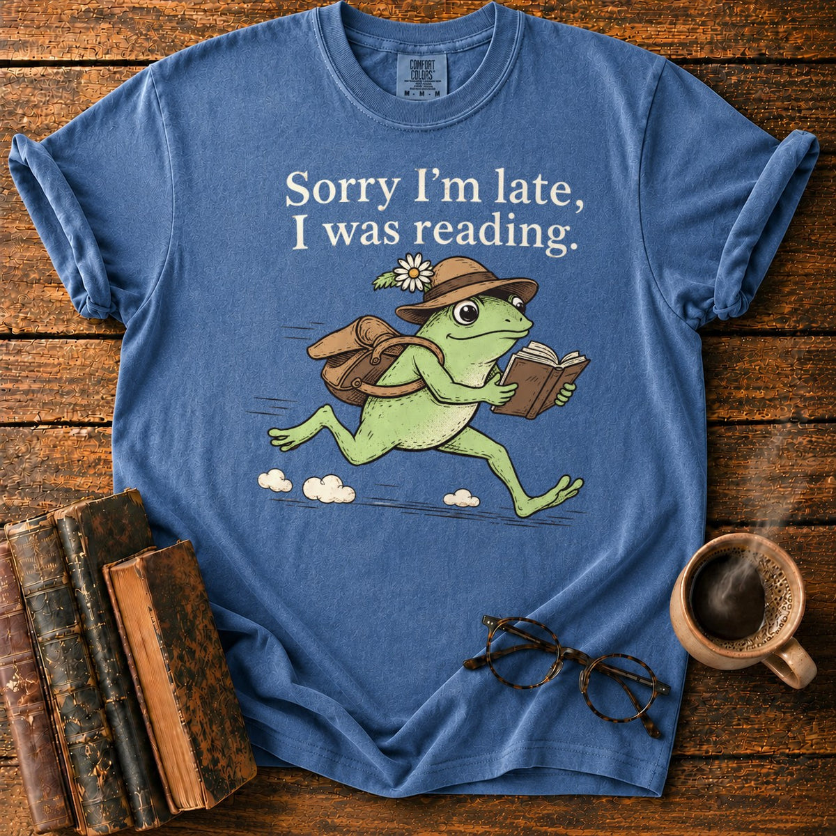 Sorry I’m Late, I Was Reading T-Shirt in Denim – BooksThreads