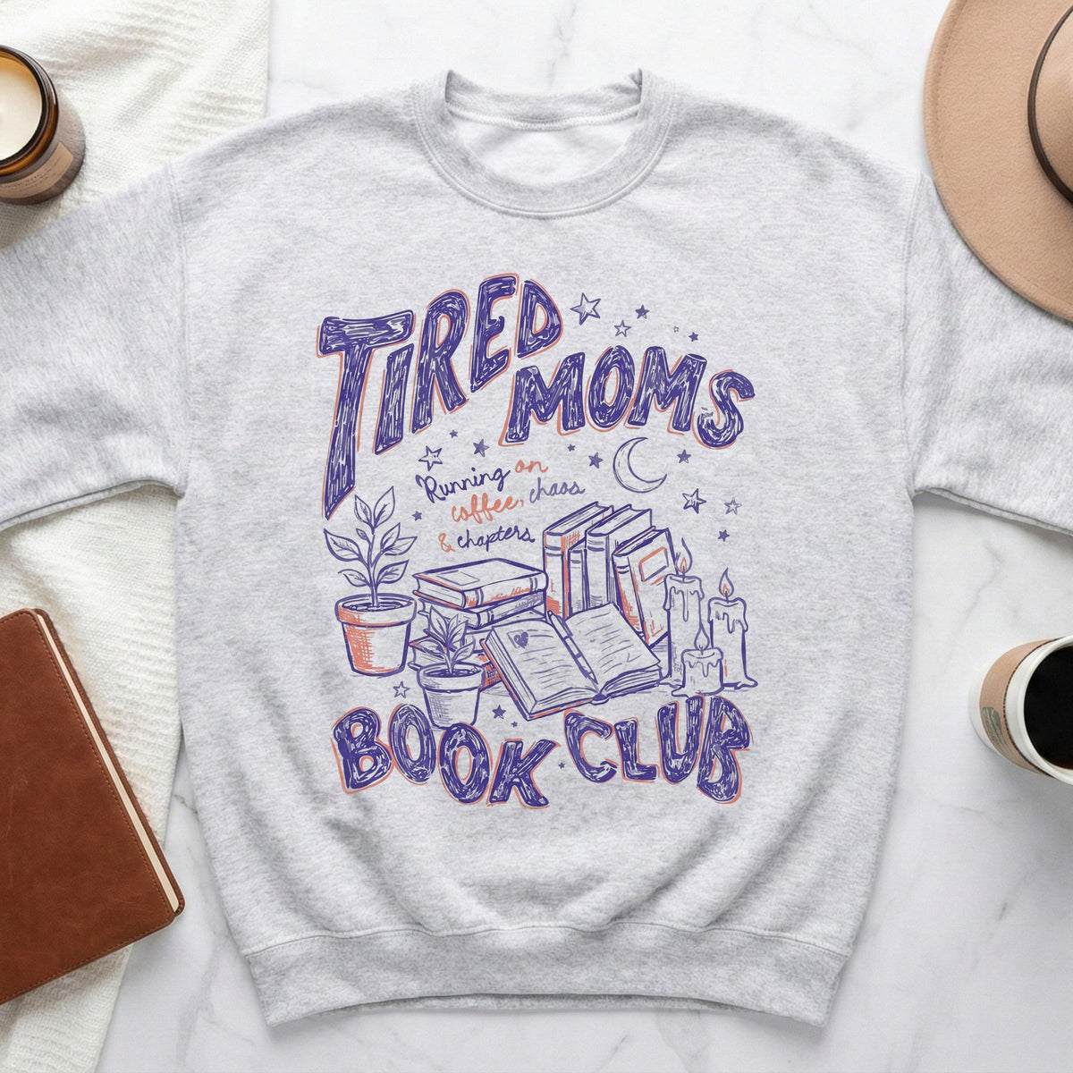 Tired Moms Book Club Sweatshirt