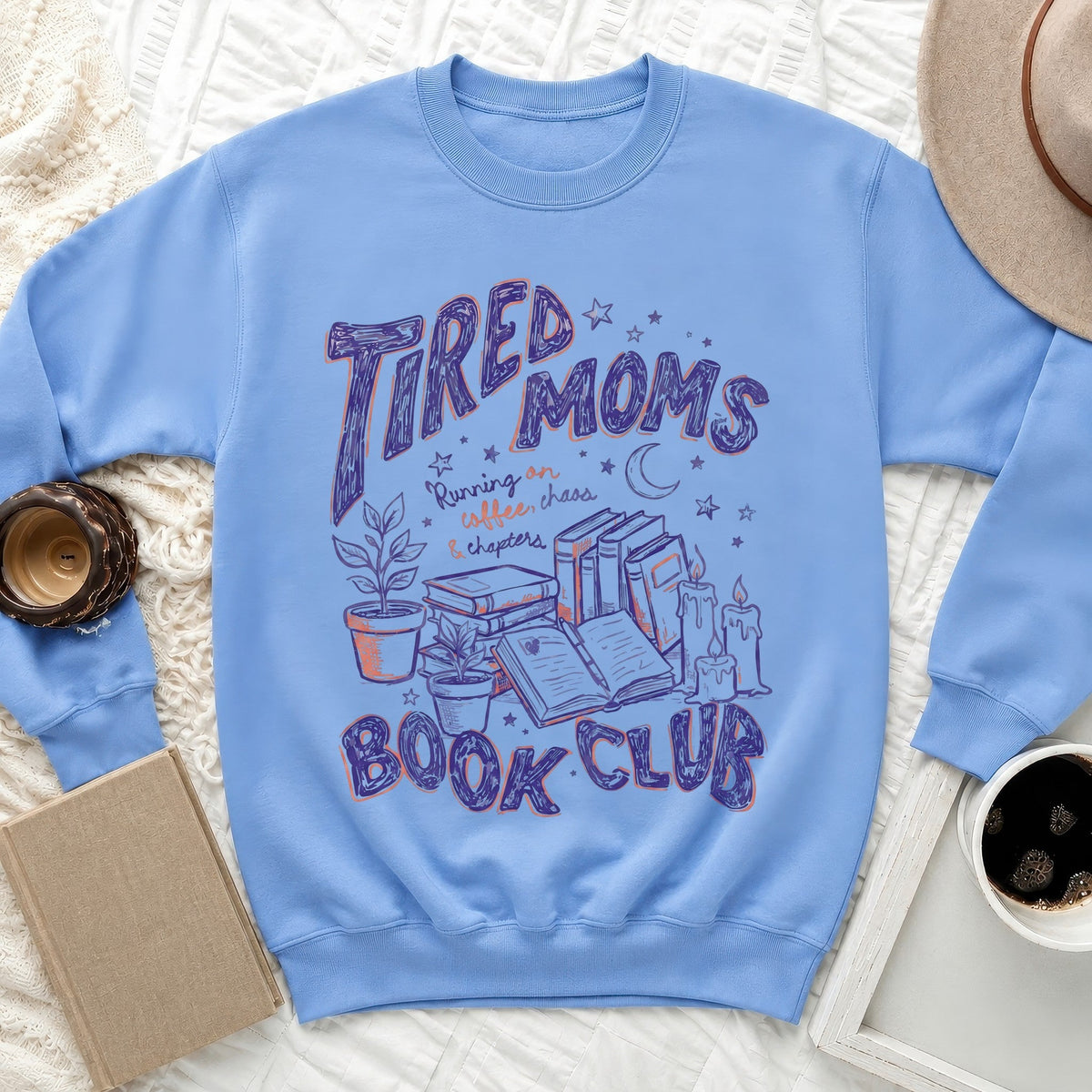 Tired Moms Book Club Sweatshirt