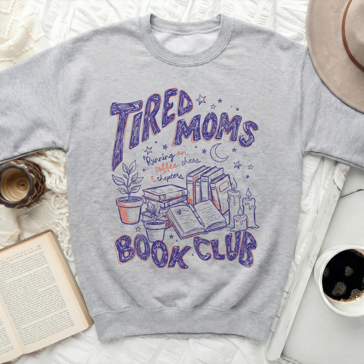 Tired Moms Book Club Sweatshirt