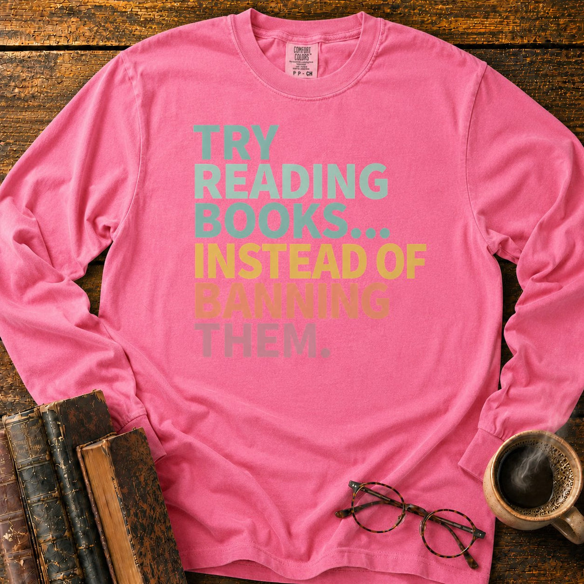 Try Reading Books LS T-Shirt in Blossom – BooksThreads