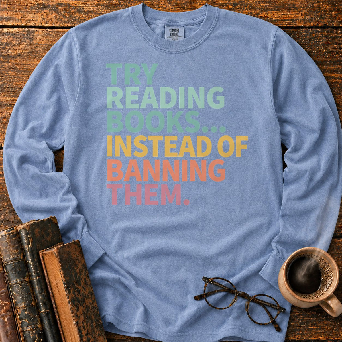 Try Reading Books LS T-Shirt in Blue Jean – BooksThreads