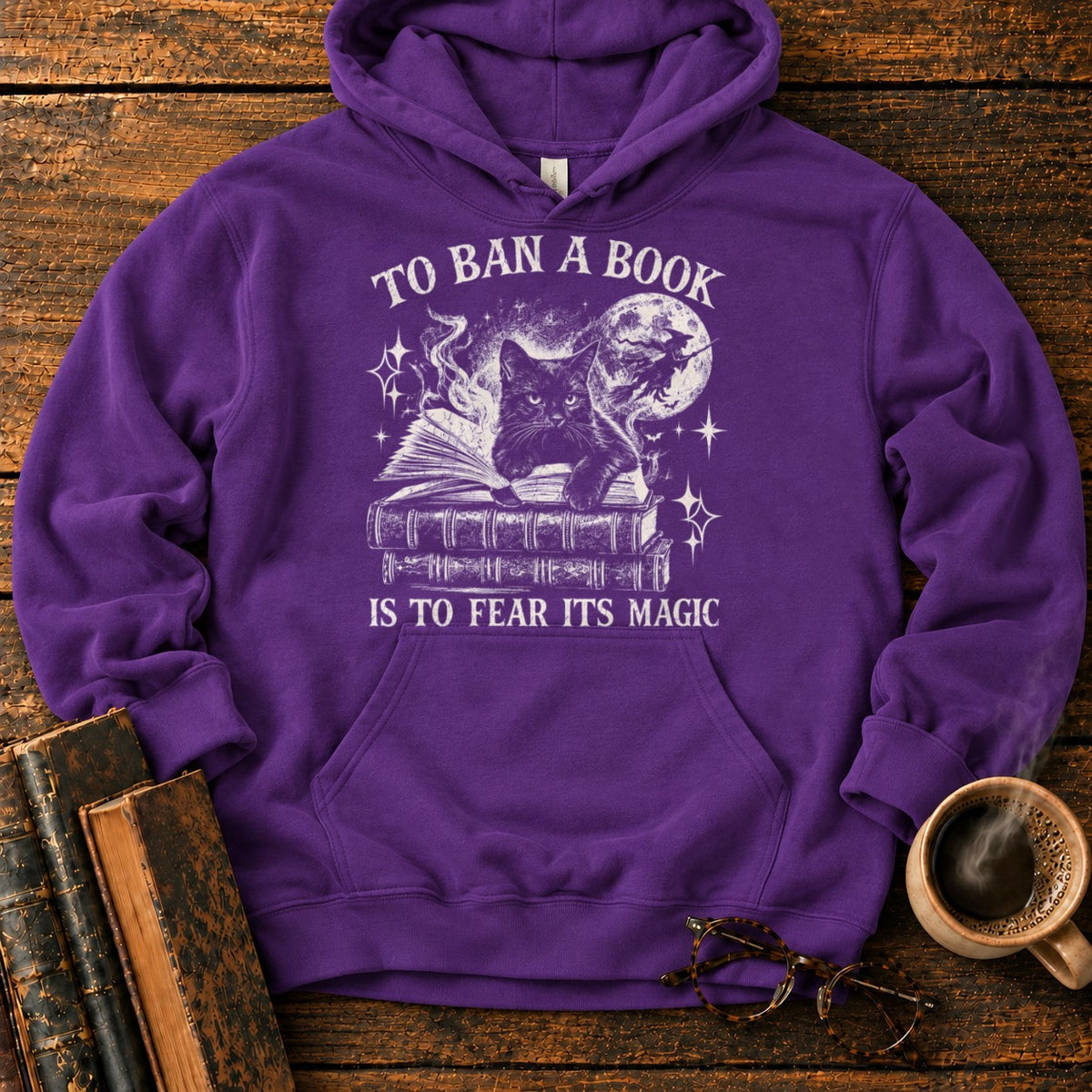 To Ban a Book, Fear Its Magic Hoodie