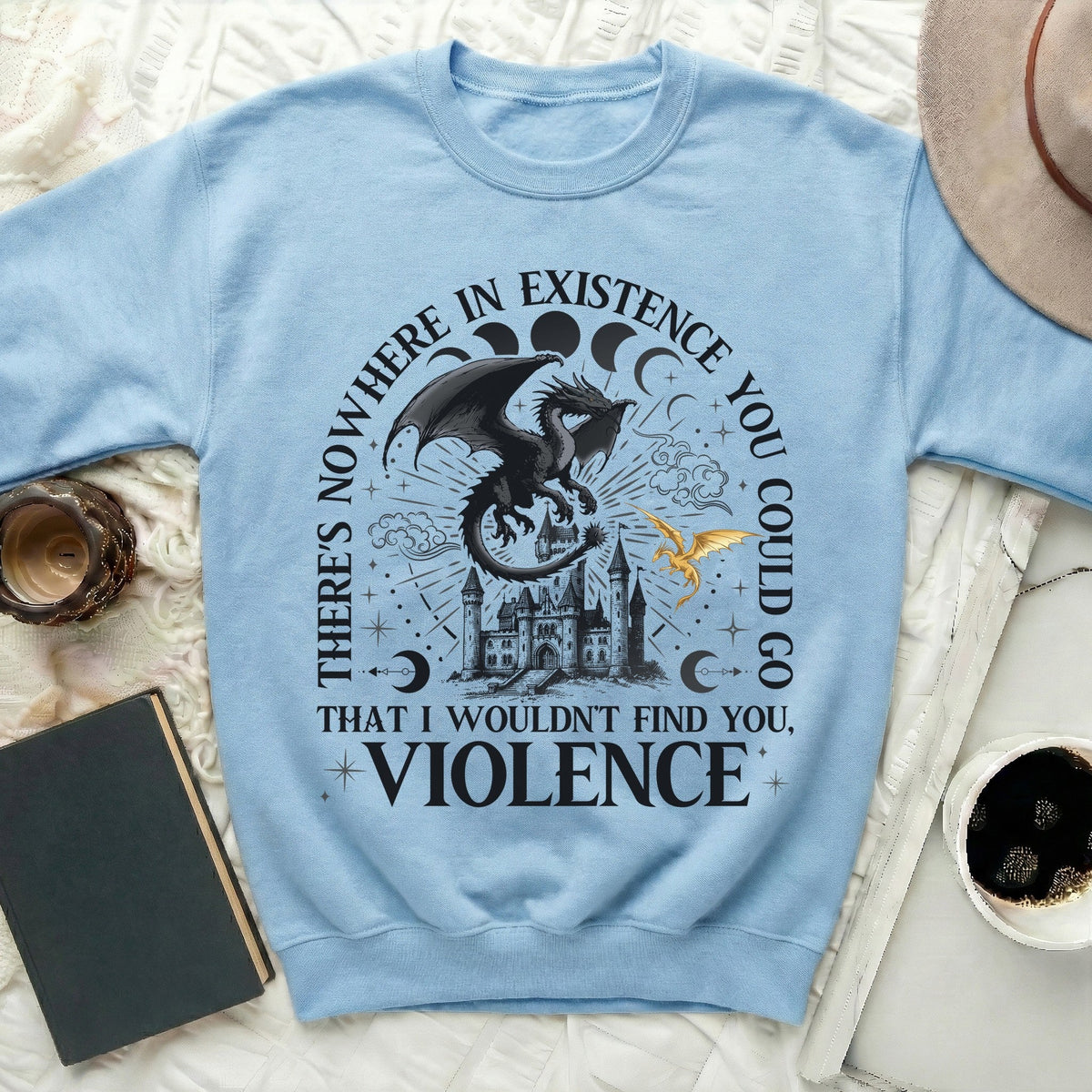 Violence Dragon Rider Iron Flame Quote Sweatshirt