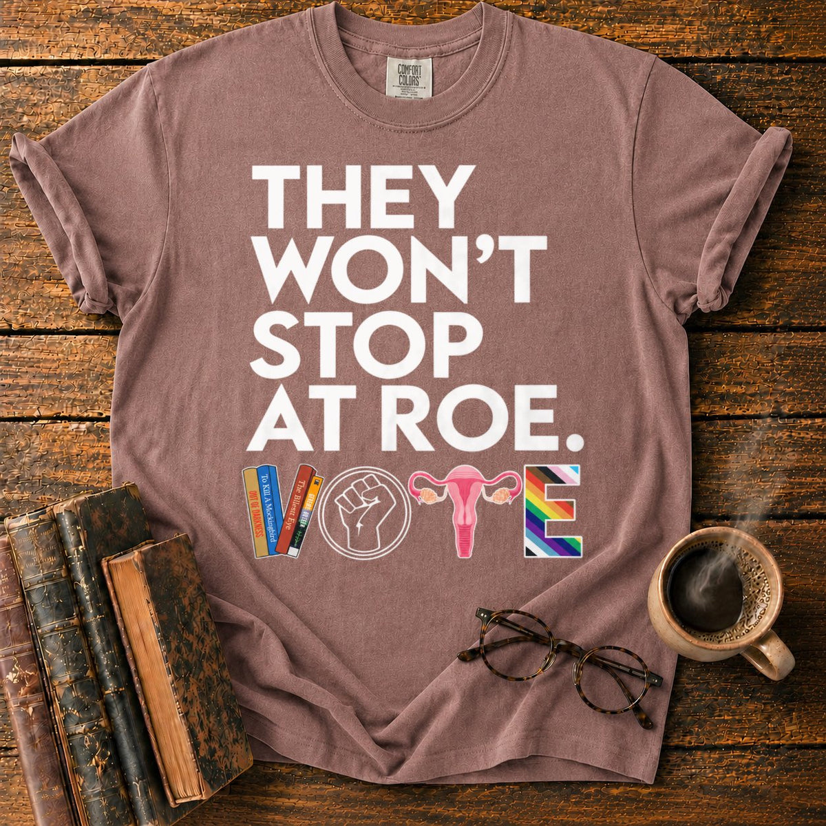 Vote With Books, Fist, Uterus, Pride T-Shirt in Espresso – BooksThreads