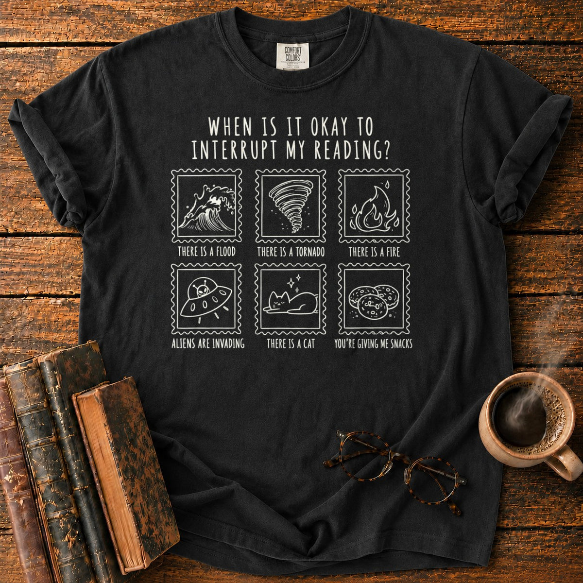 When Is It Okay To Interrupt My Reading T-Shirt in Black – BooksThreads