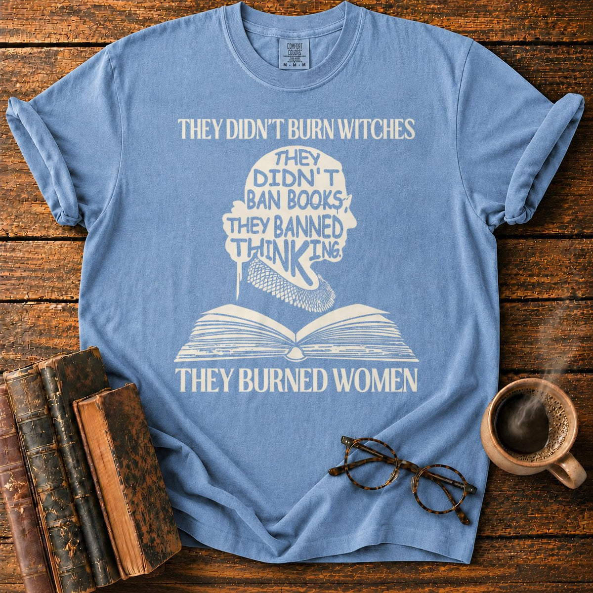 Witches, Books, And Banned Thinking T-Shirt in Blue Jean – BooksThreads